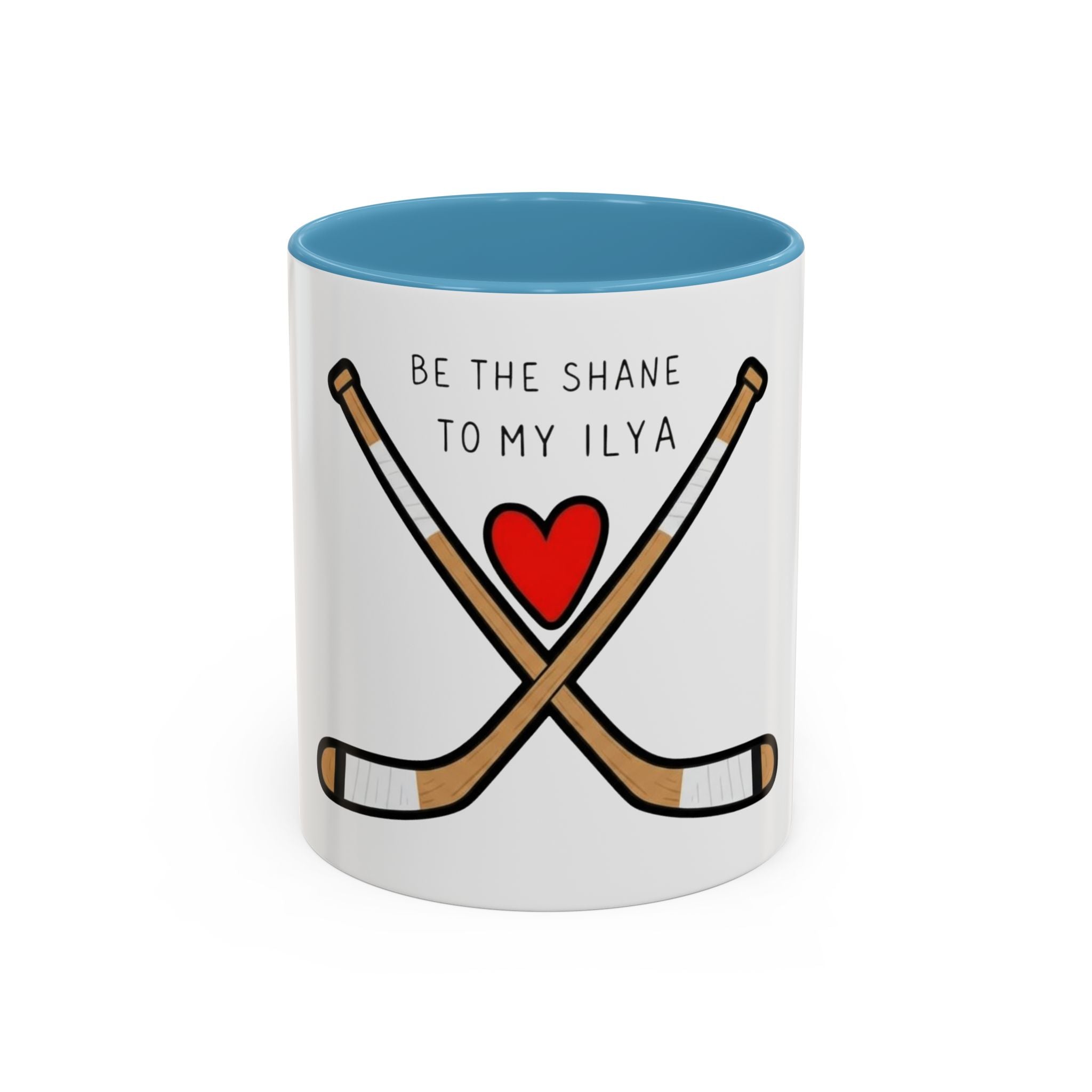 Be the Shane to My Ilya Accent Coffee Mug