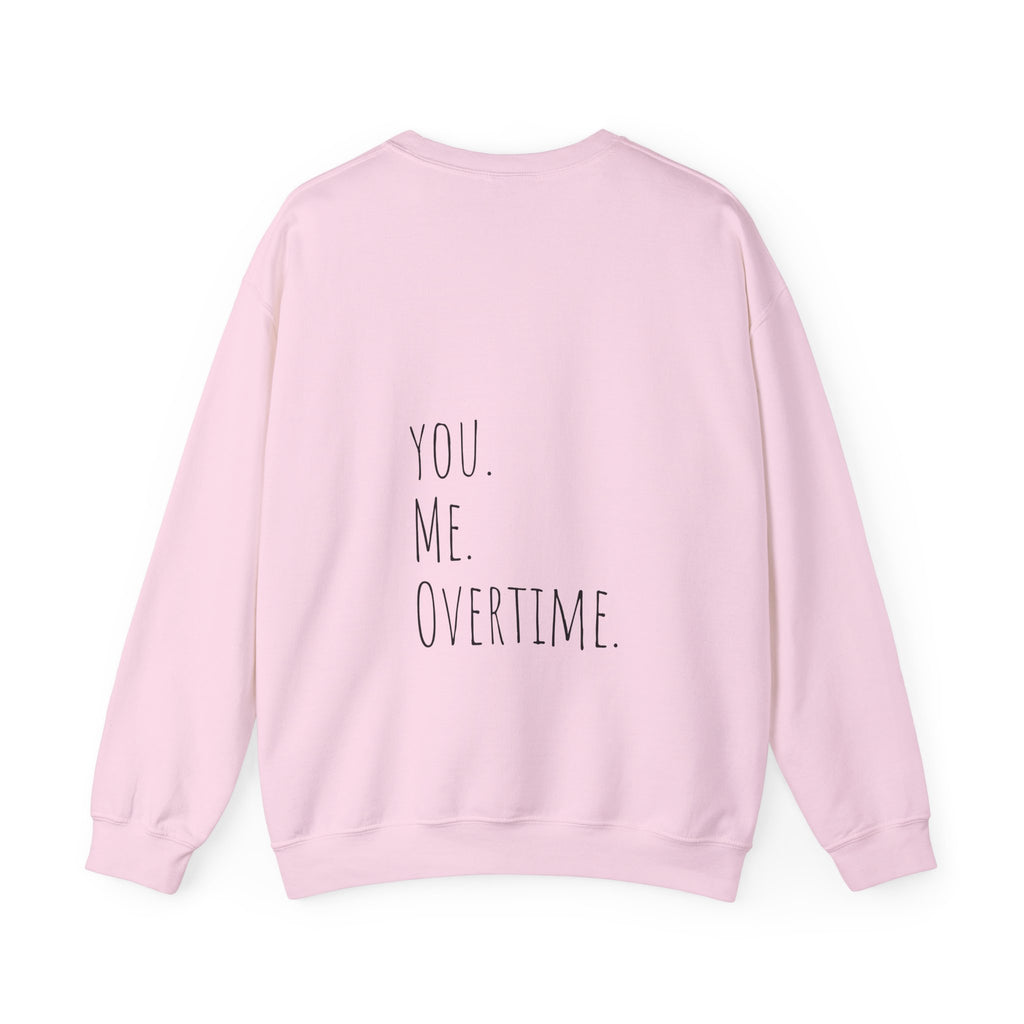 Be the Shane to my Ilya Crewneck Sweatshirt