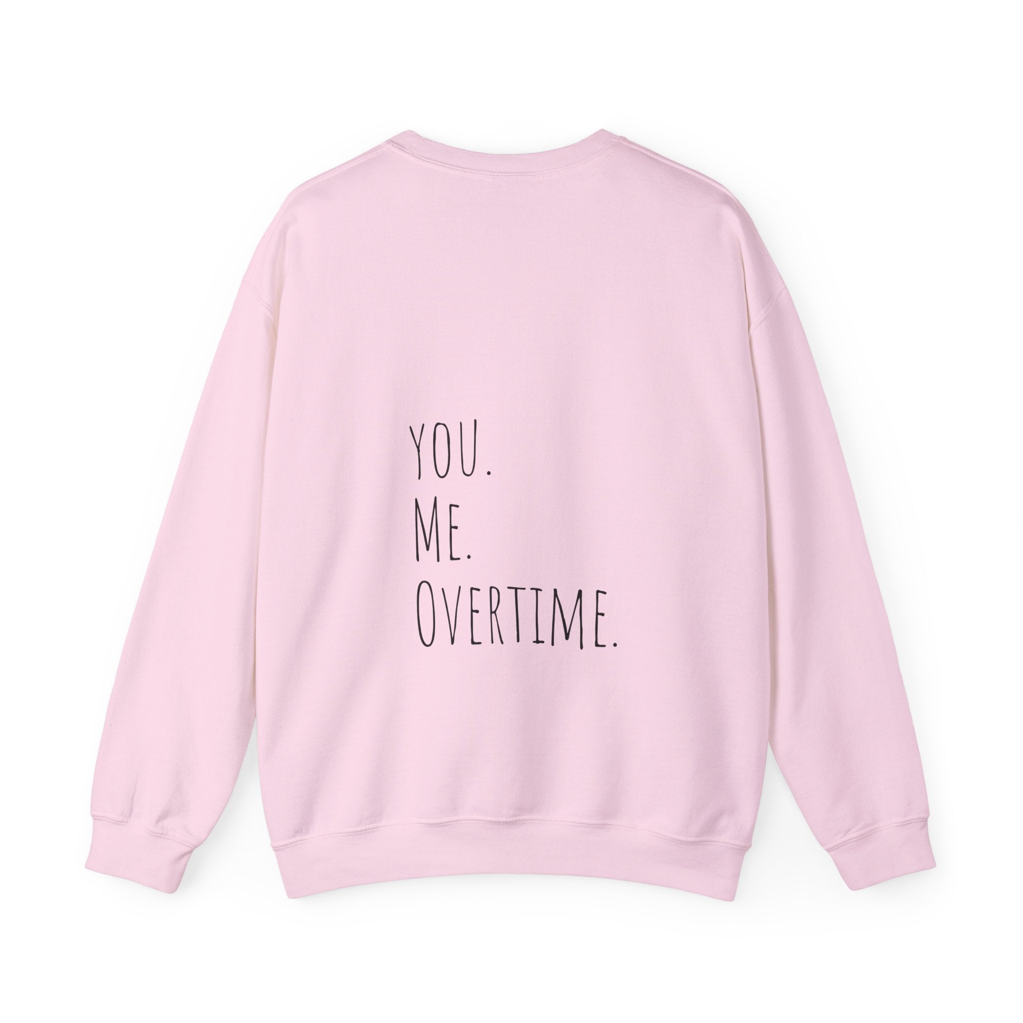 Be the Ilya to my Shane Crewneck Sweatshirt